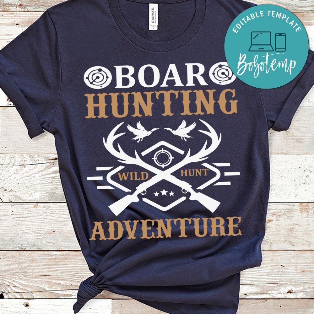 Boar Hunting Wild Hunt Adventure Shirt