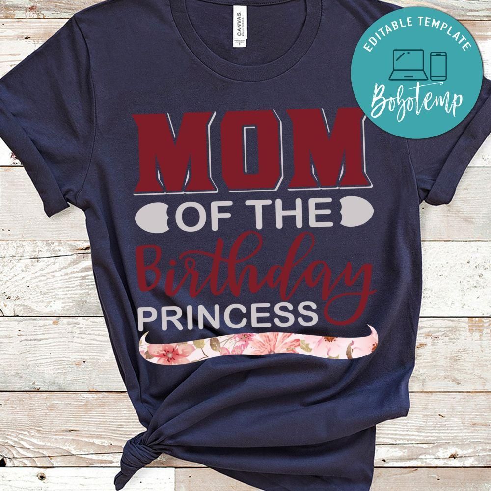 Mom Of The Birthday Princess Shirt