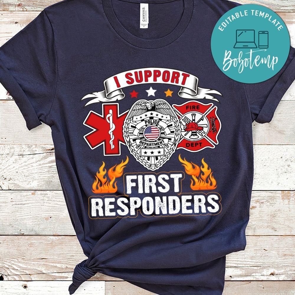 First Responders Fire Fighter Shirt
