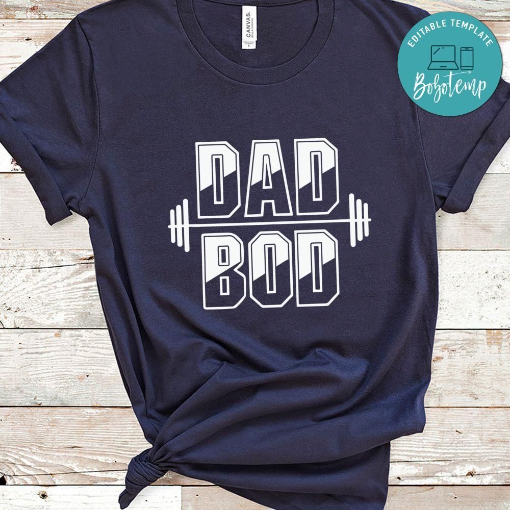 Dad Bod Shirt