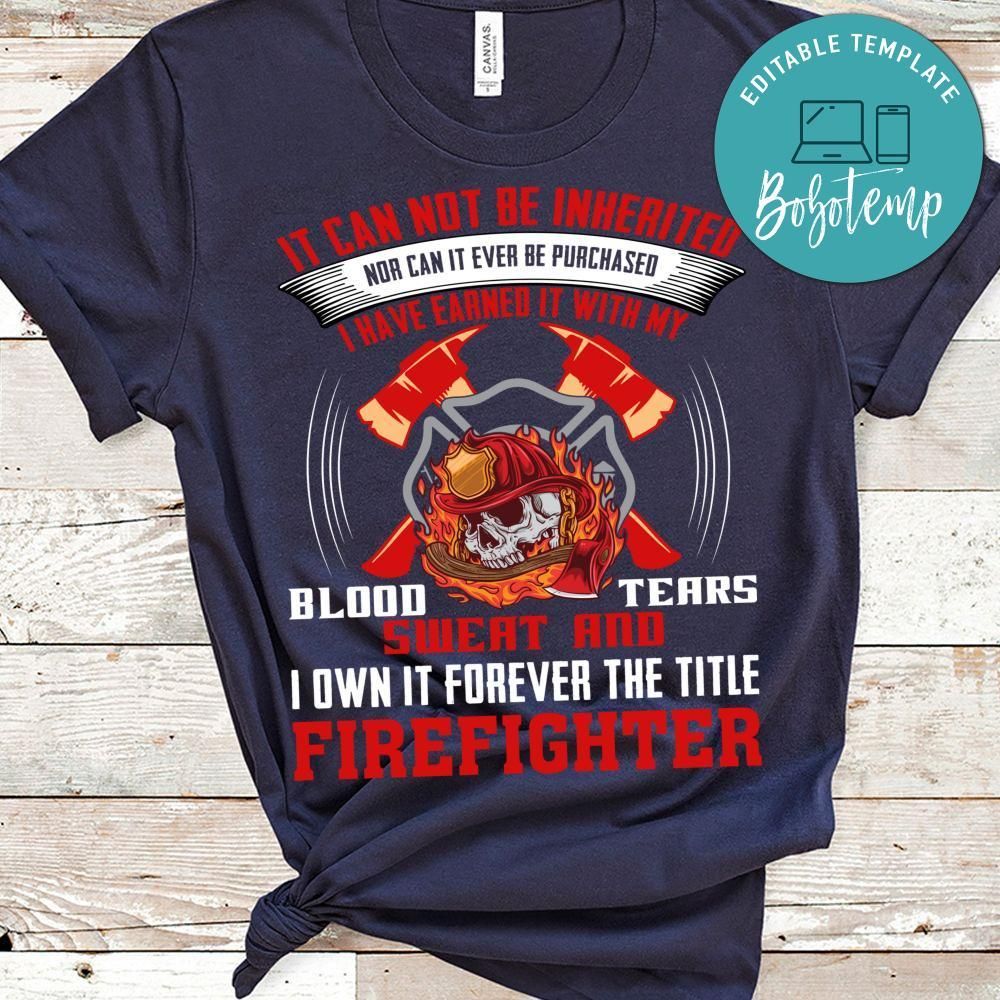The Firefighter Shirts