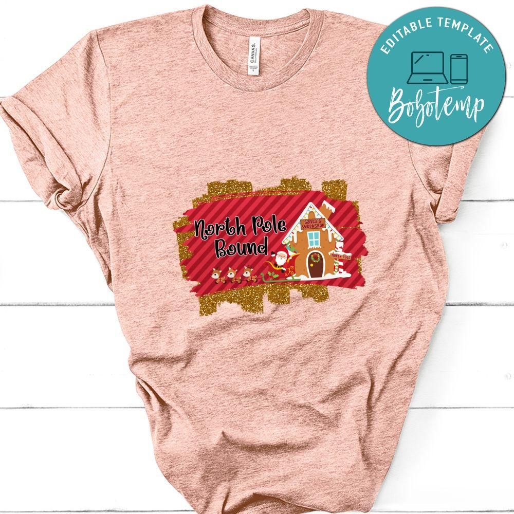 North Pole Bound Christmas Shirt
