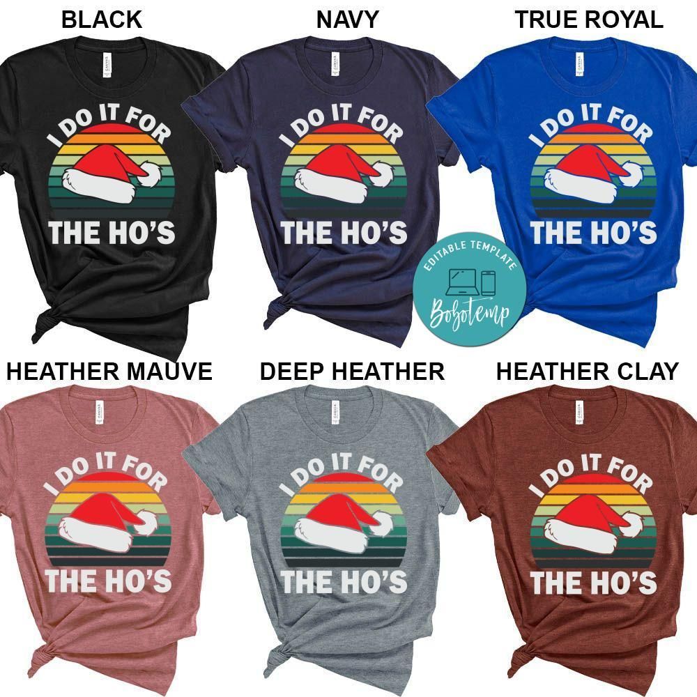 I Do It for the Hos Christmas Vintage Shirt