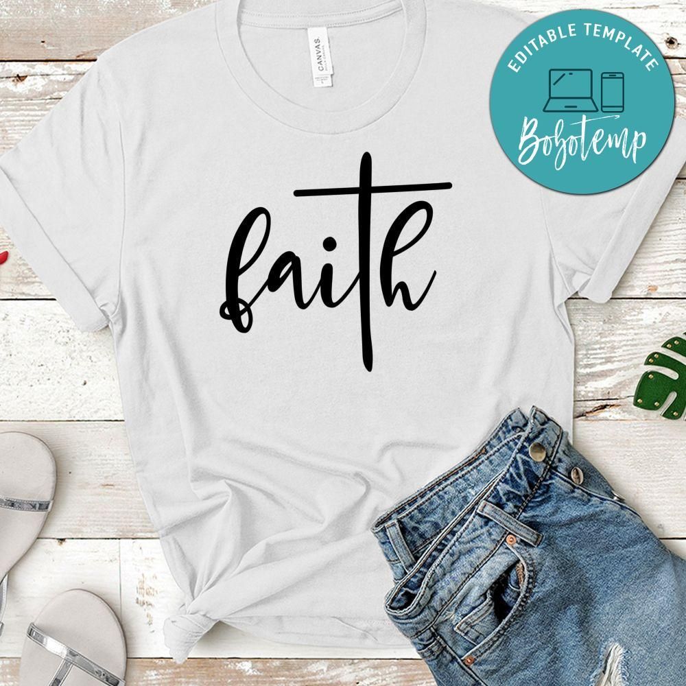 Faith Shirt