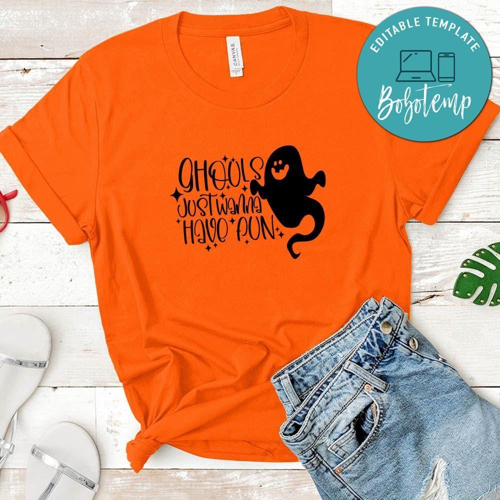 Ghouls Just Wanna Have Fun Halloween Shirt