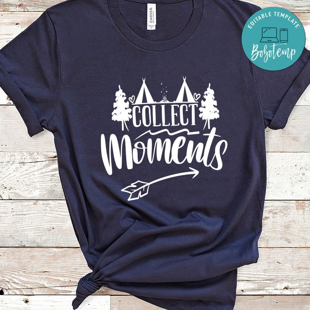Collect Moments Shirt