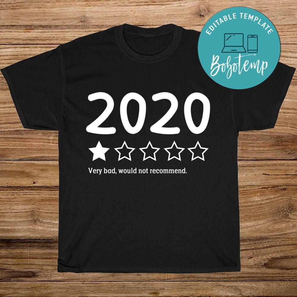 2020 Would Not Recommend Black Shirt