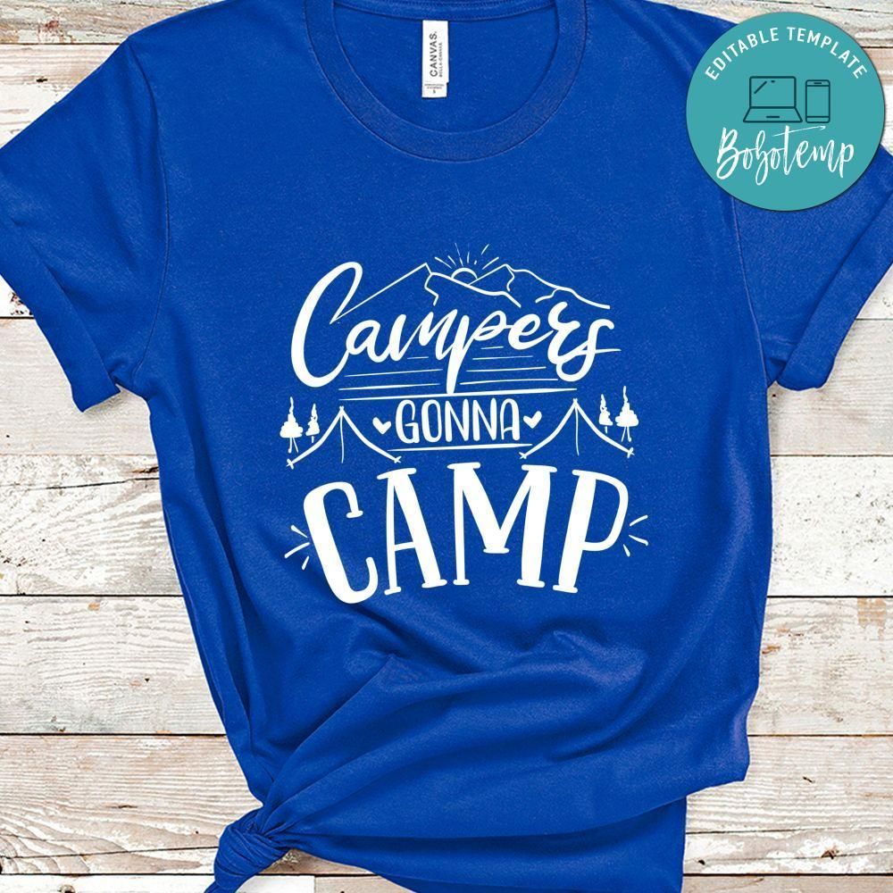 Campers Gonna Camp Shirt