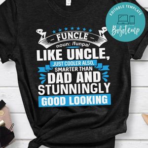 Funcle Definition Like Uncle Shirt