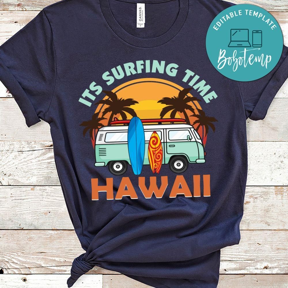 Surfing Time Hawaii Shirt