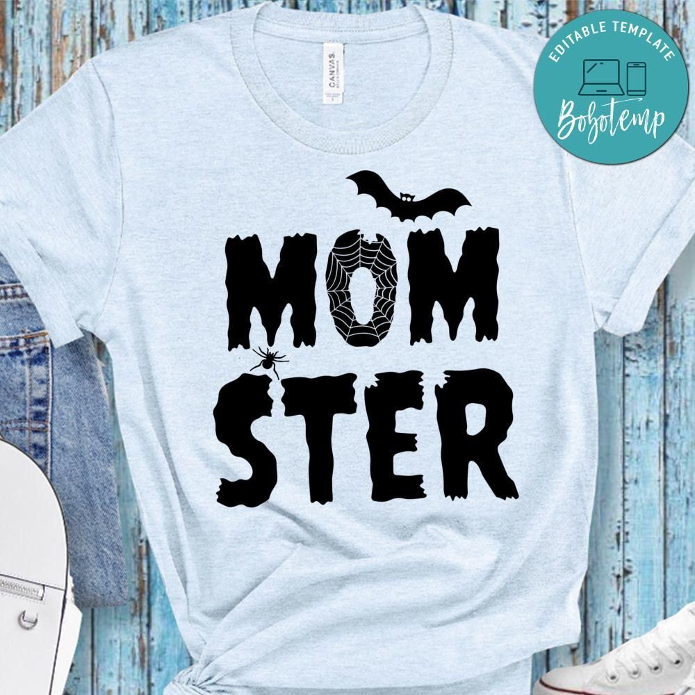 Momster Mom Halloween Shirt