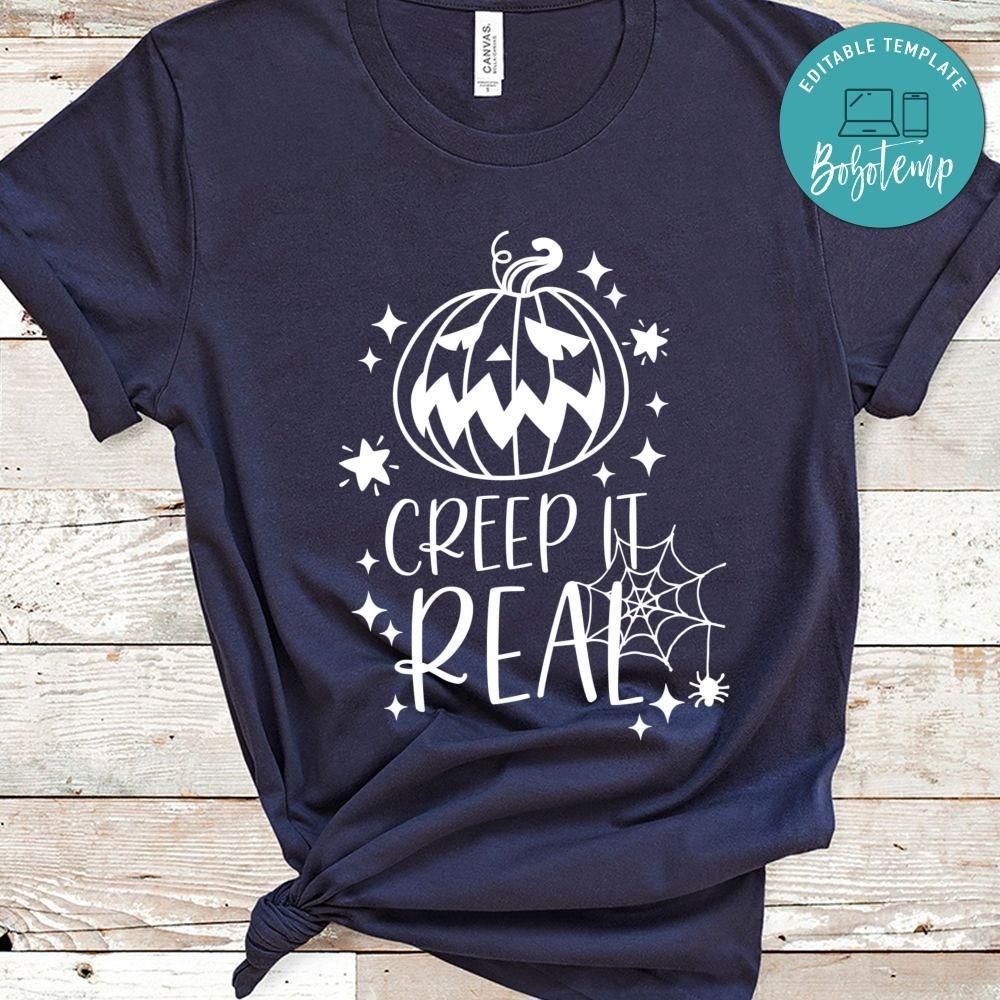 Creep It Real Halloween Shirt