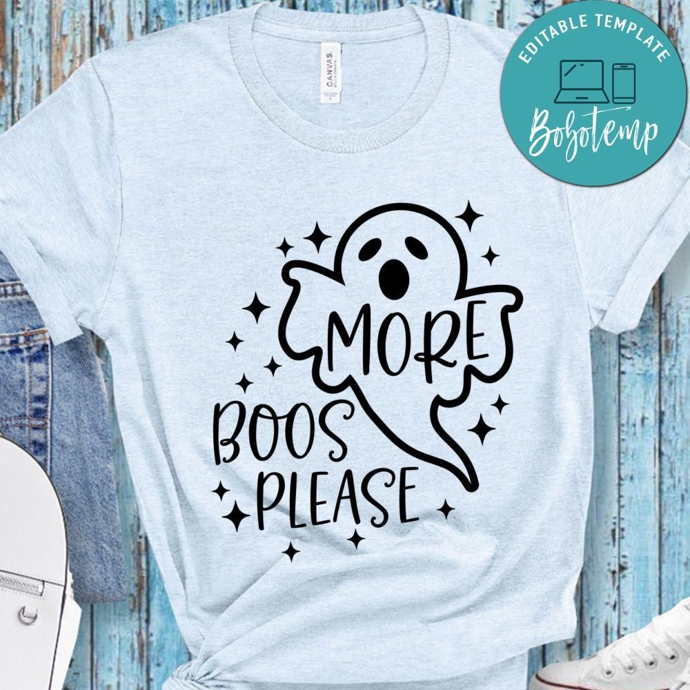 More Boos Please Halloween T-Shirt