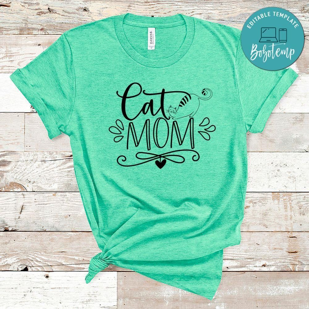 Cat Mom Shirt