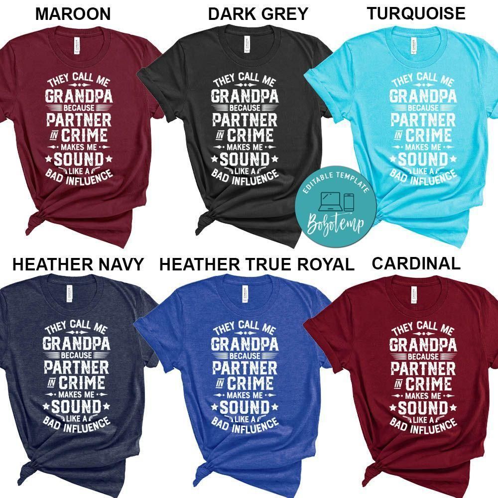 They Call Me Grandpa Partner in Crime Shirt