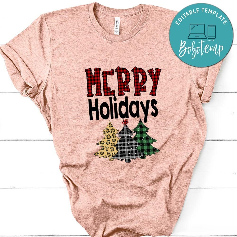 Merry Holidays Christmas Shirt