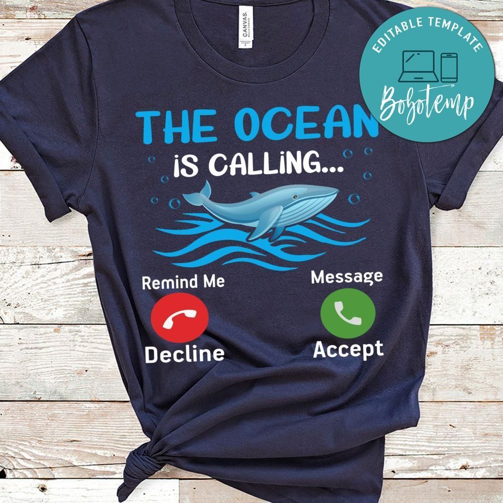 The Ocean Is Calling Shirt