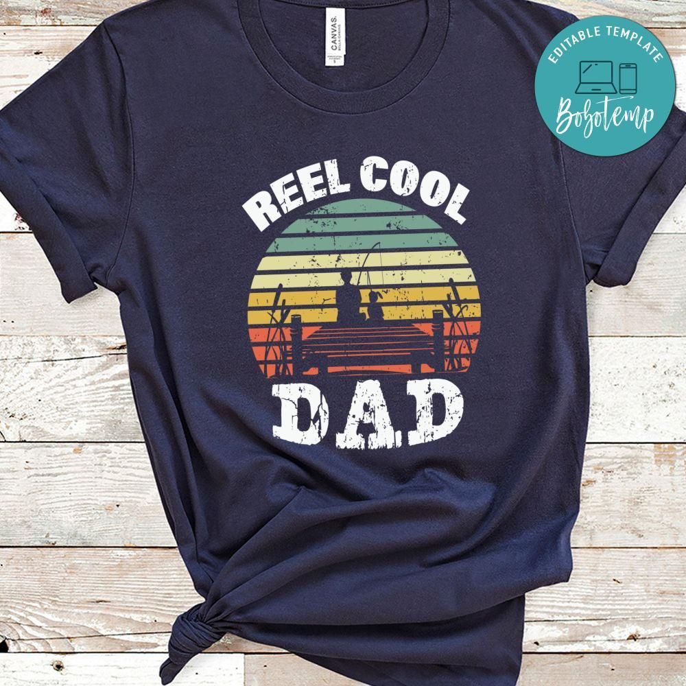 Reel Cool Dad Father's Day Shirt