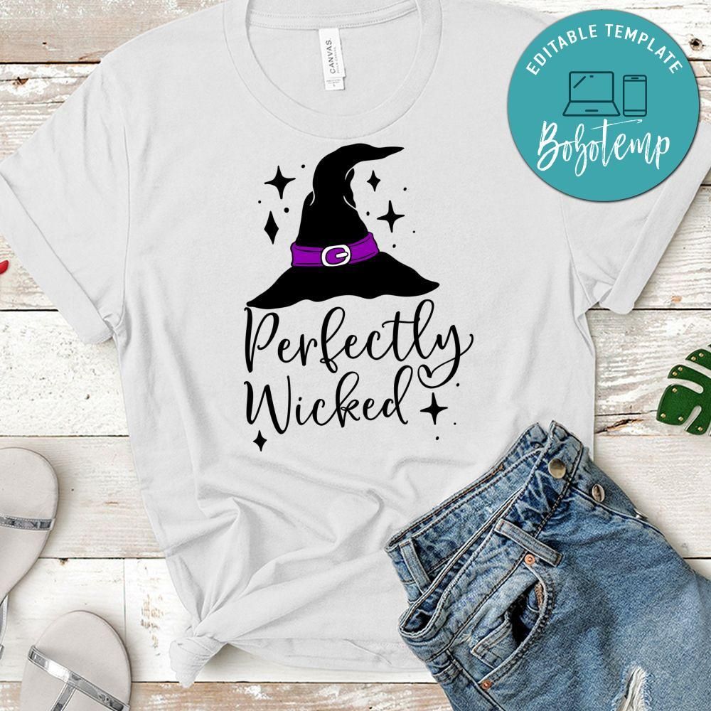 Perfectly Wicked Halloween Shirt