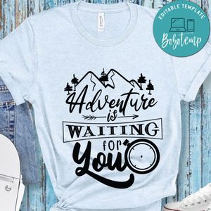 Adventure Is Waiting For You T-Shirt