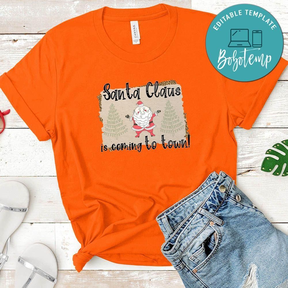 Coming To Town Christmas Shirt