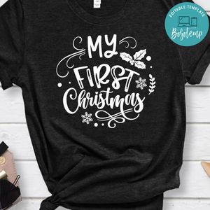 My First Christmas Shirt