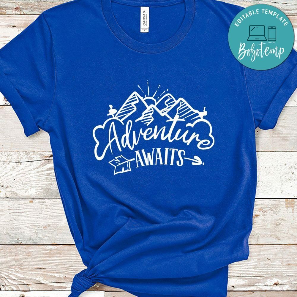 Adventure Awaits Shirt