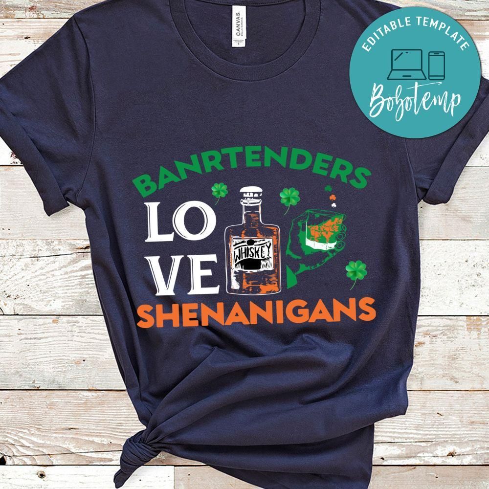 Banrtenders Love Shenanigans Shirt