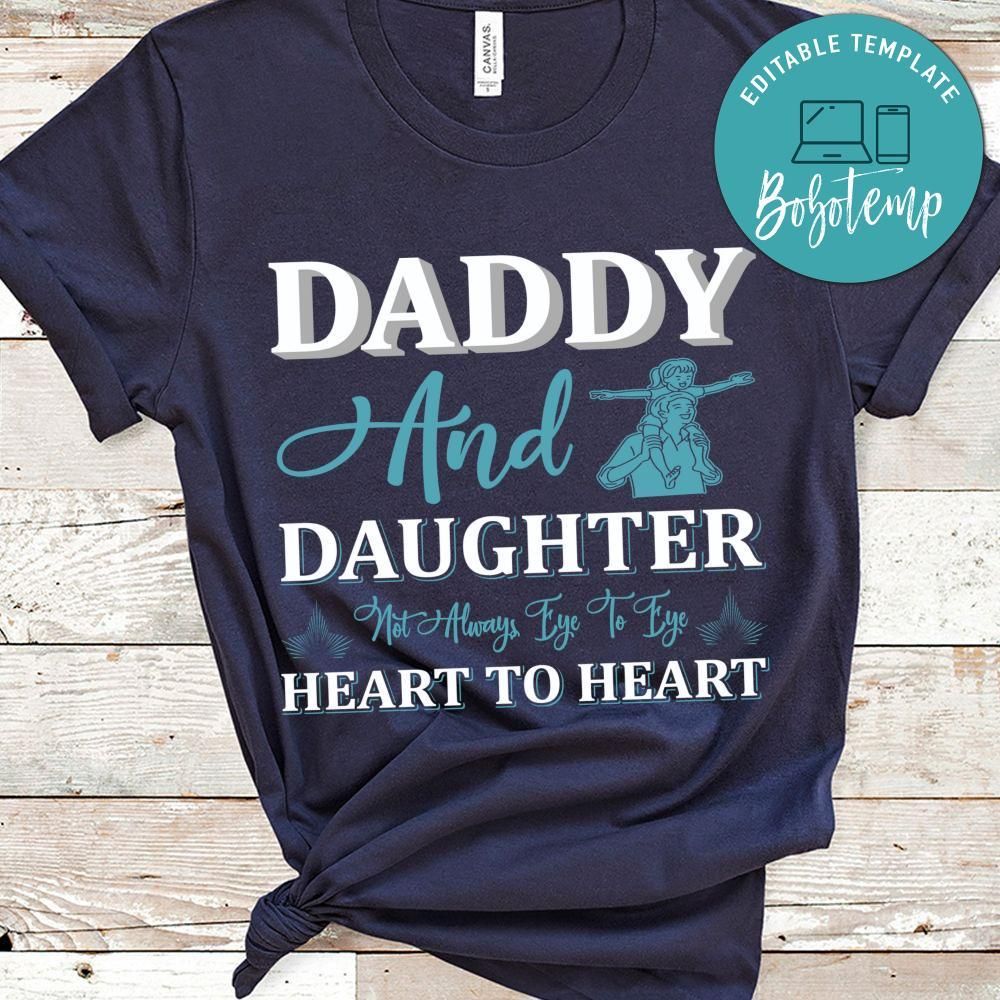 Daddy And Daughter Heart To Heart Shirt