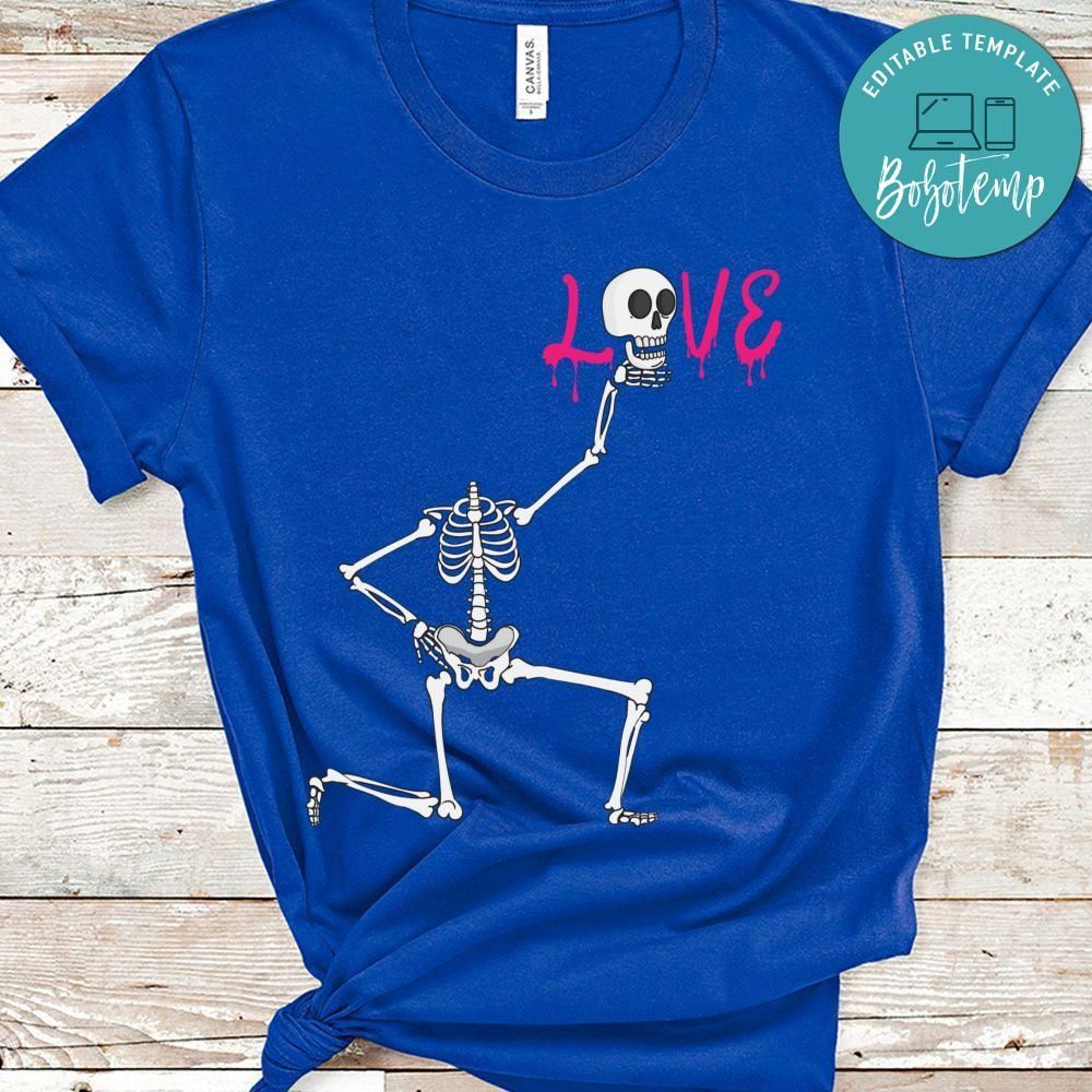 Funny Skeleton Love Halloween Shirt