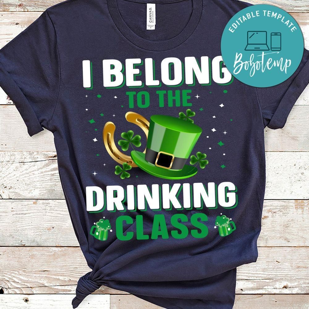 I Belong To The Drinking Class Shirt