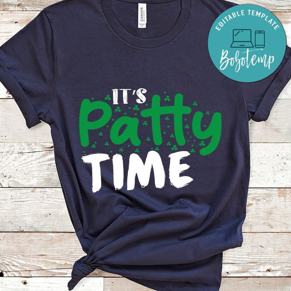 It's Patty Time Shirt