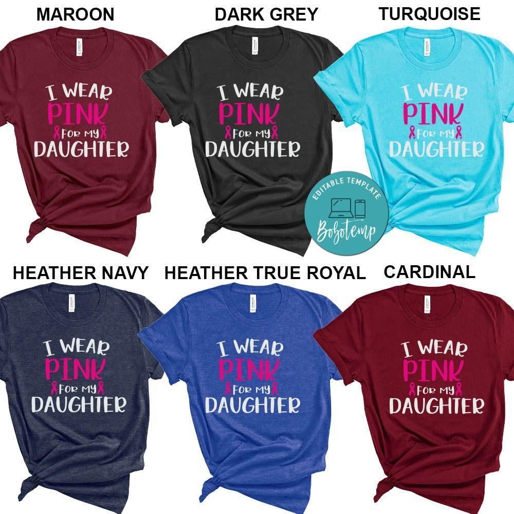 I Wear Pink for My Daughter Breast Cancer Shirt