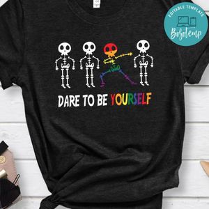 Dare to Be Yourself LGBT Shirt