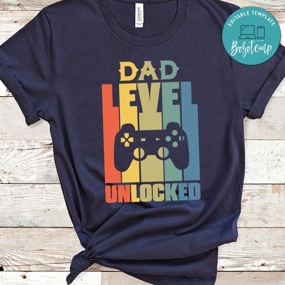 Dad Level Unlocked Shirt