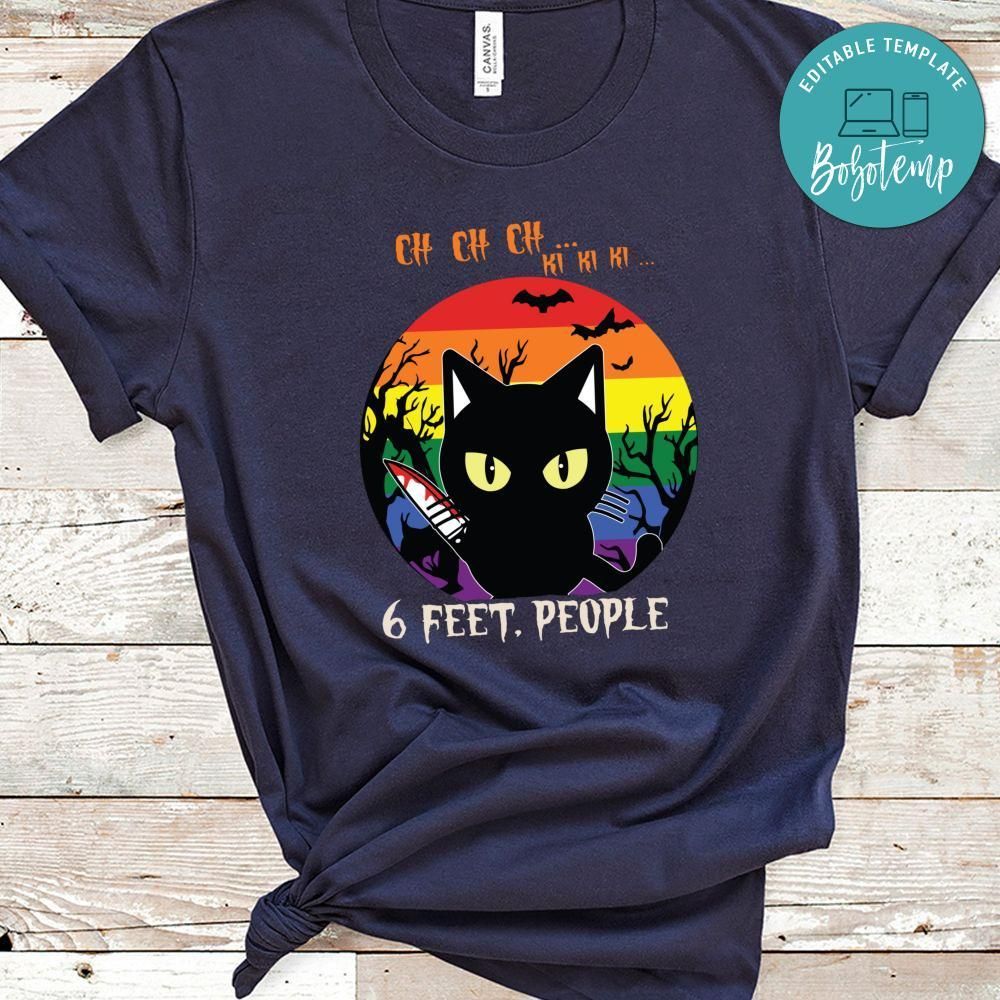 6 Feet People Halloween Cat LGBT Pride Shirt