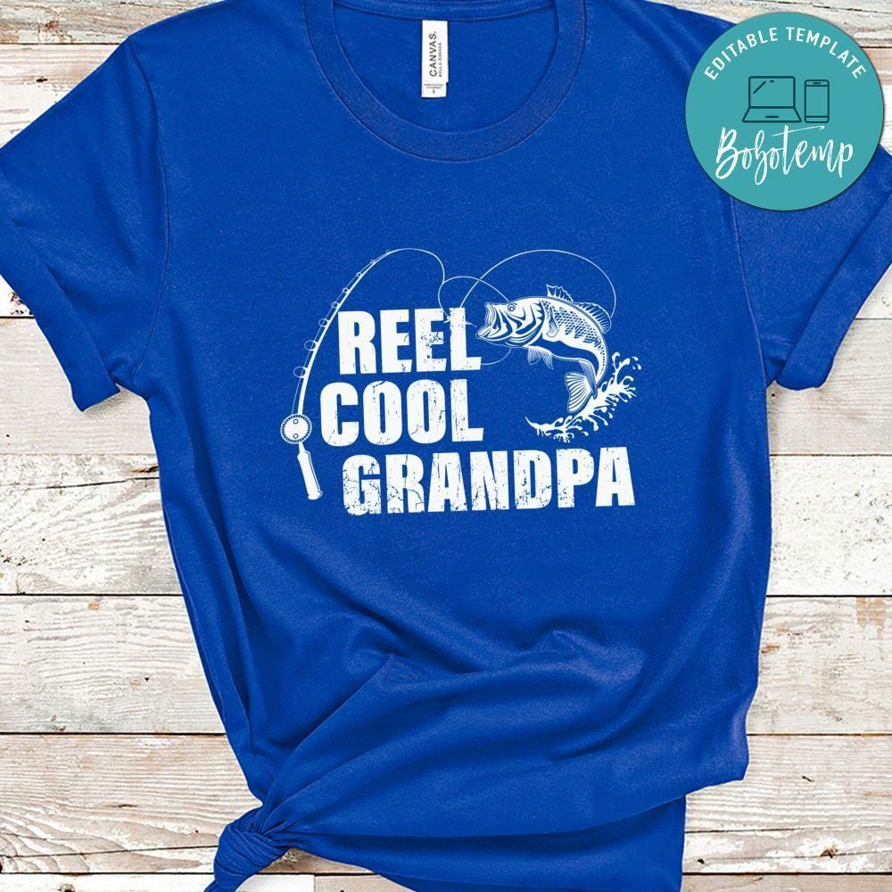 Reel Cool Grandpa Fishing Dad Shirt