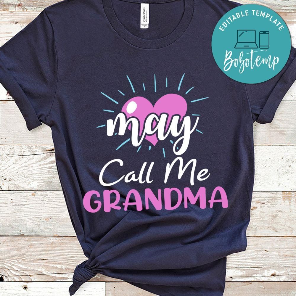 Call Me Grandma Shirt