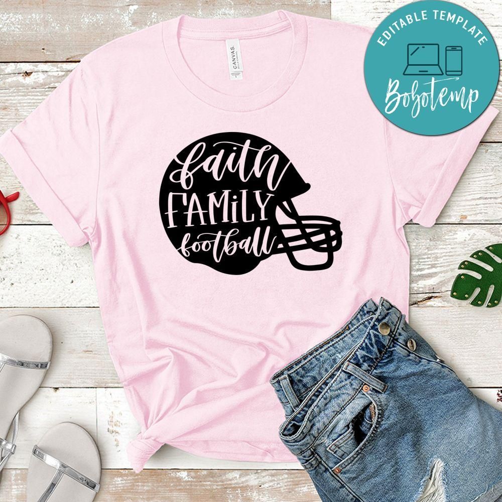 Faith Family Football Shirt