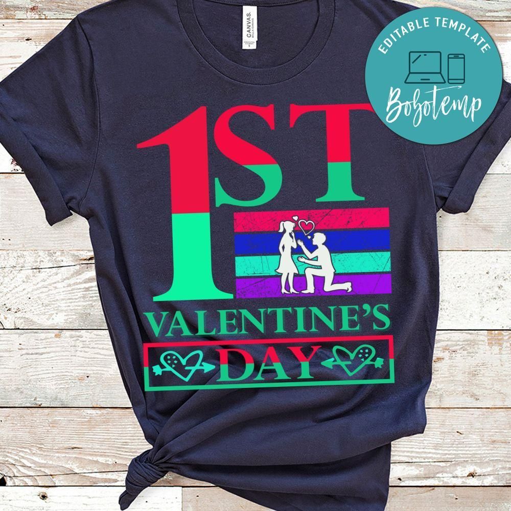 1st Valentine's Day Shirt