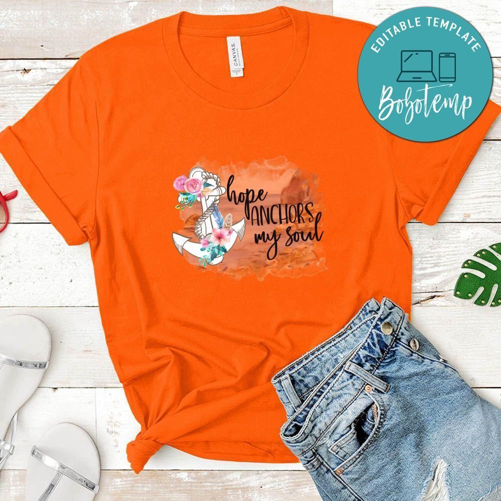 Hope Anchors My Soul Shirt
