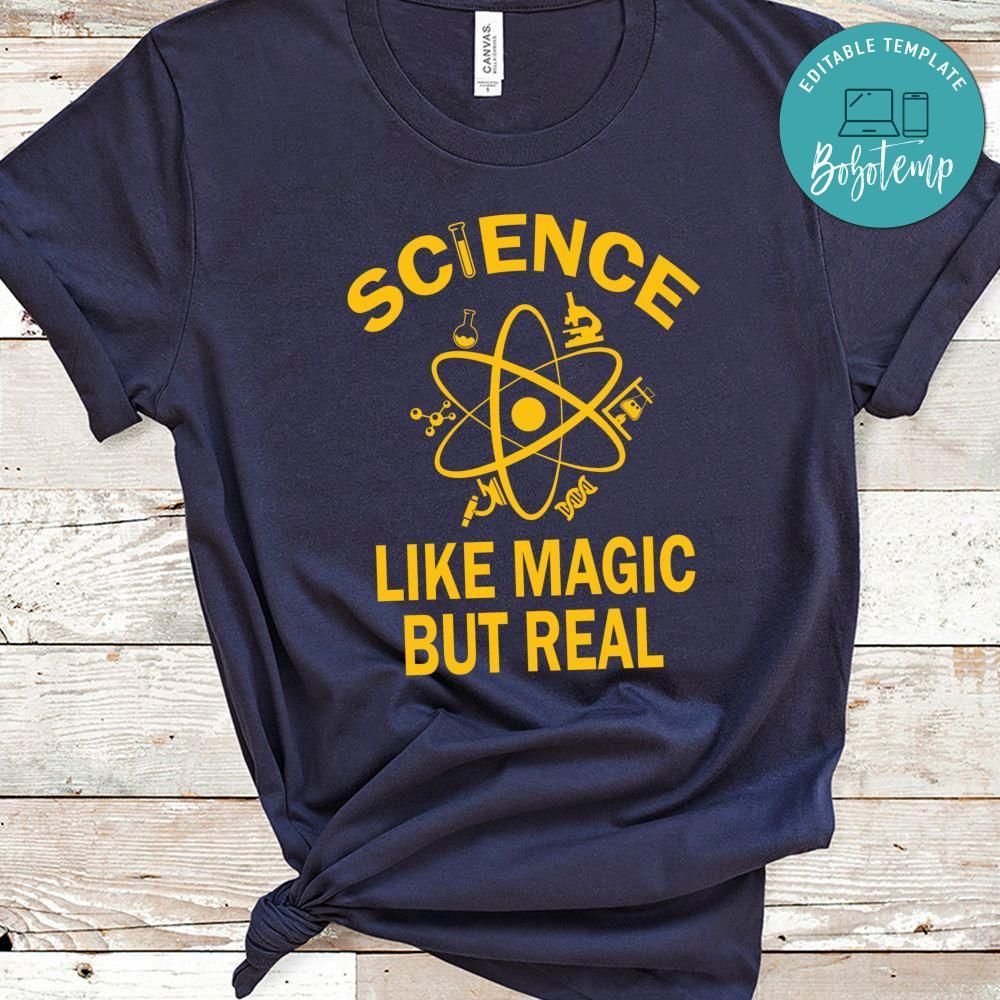 Science Like Magic But Real T-Shirt