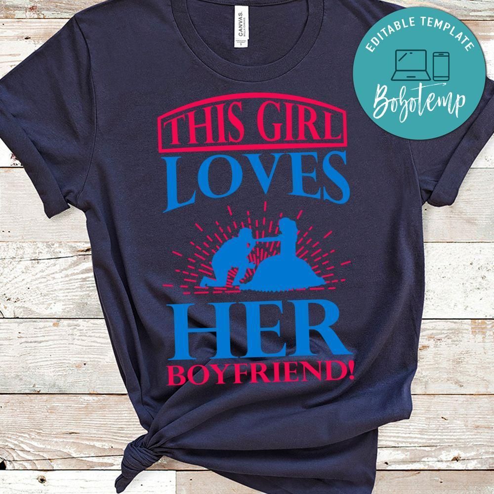 This Girl Loves Her Boyfriend T-shirt