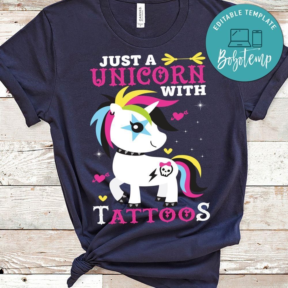 Just A Unicorn With Tattoos Shirts