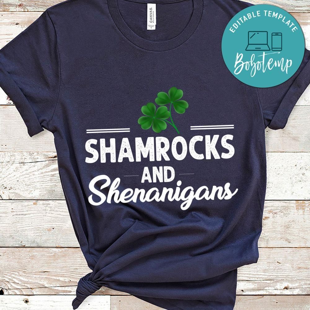 Shamrocks And Shenanigans Shirt
