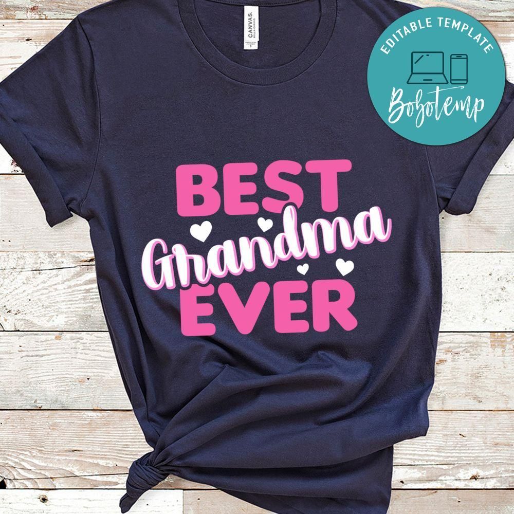 Best Grandma Ever Shirts