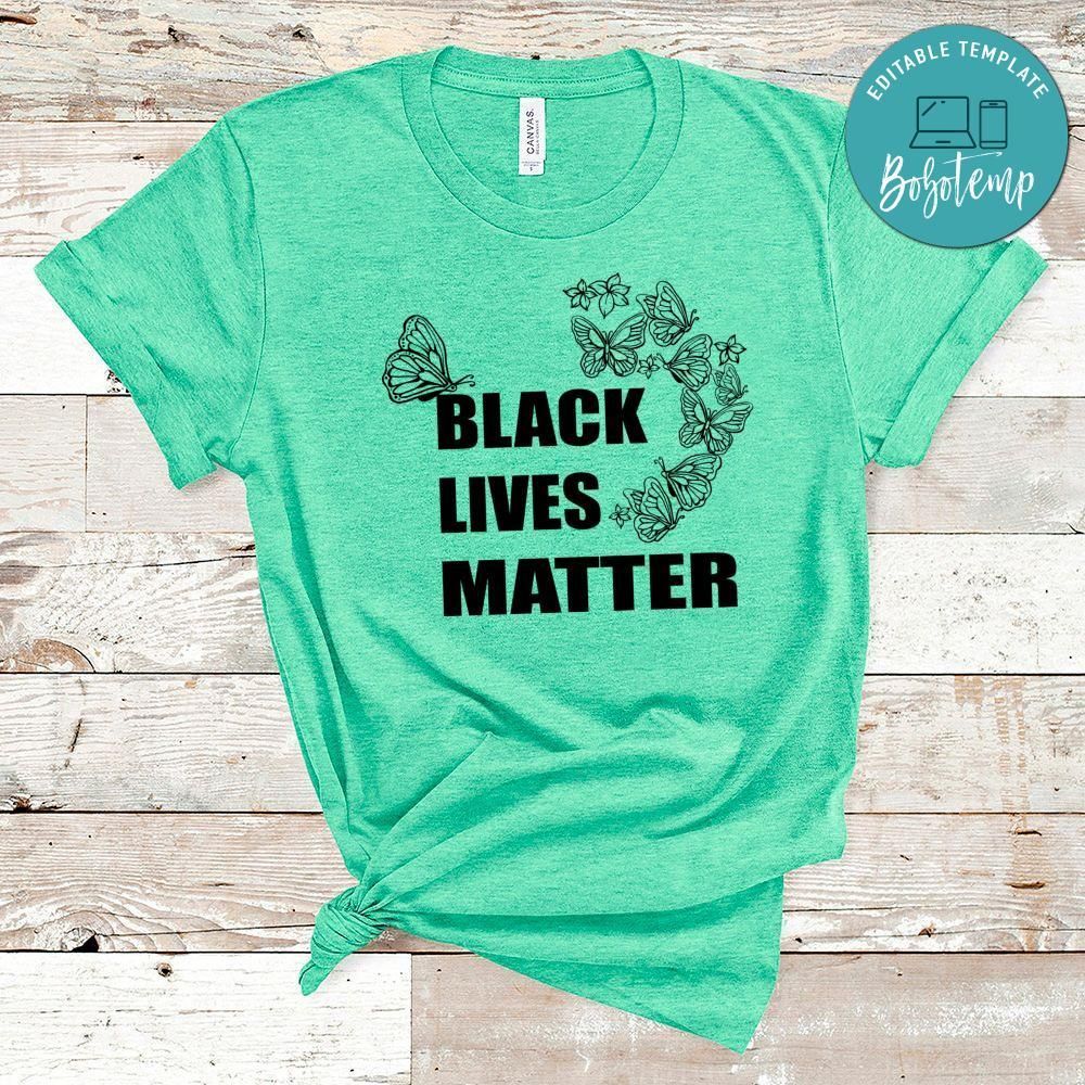 Black Lives Matter With Butterfly Shirt