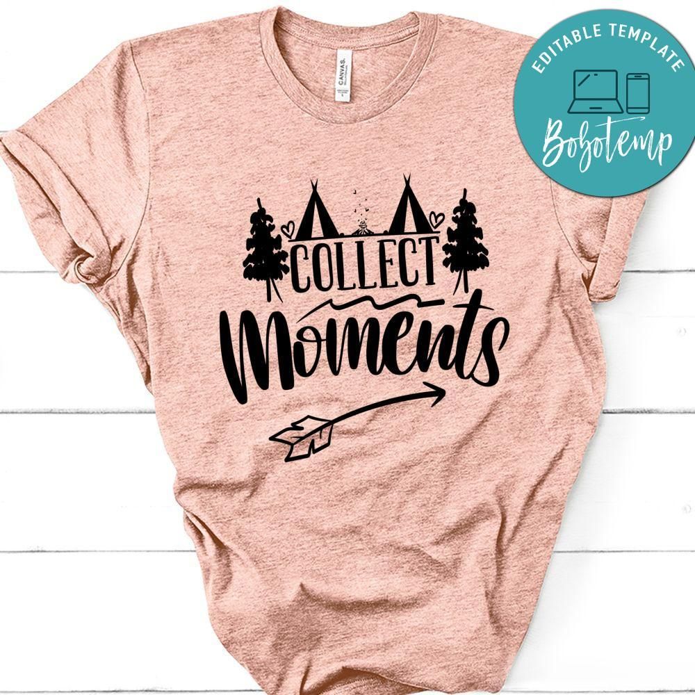 Collect Moments T-Shirt