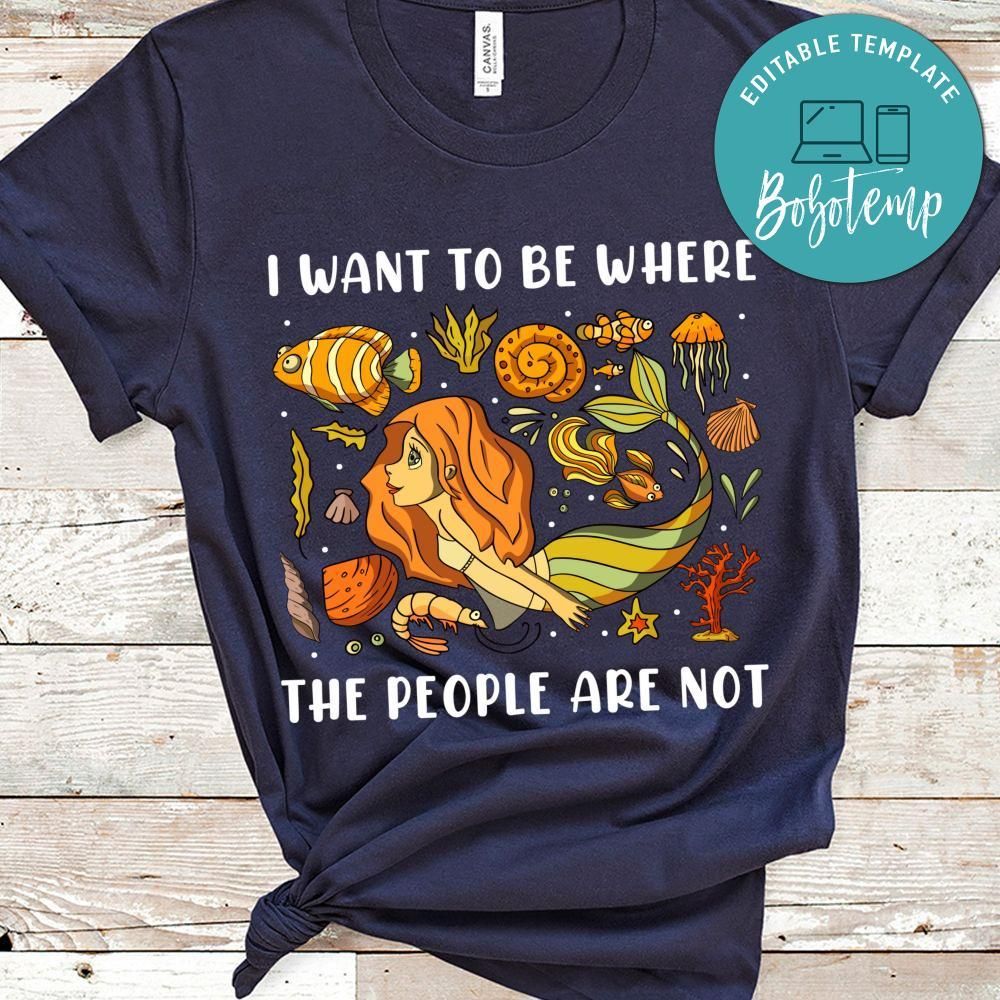 I Want Tobe Where The People Are Not Shirt