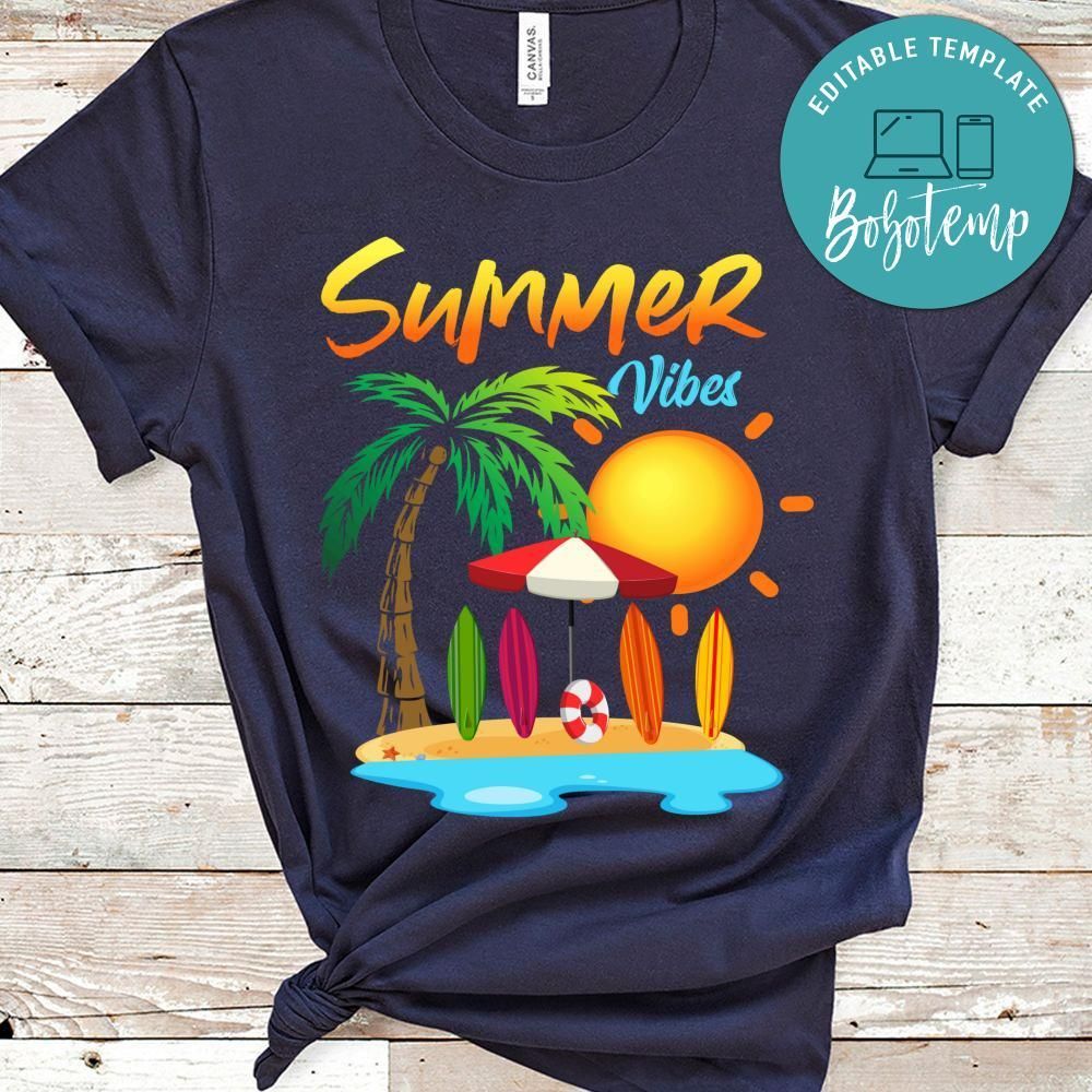 Summer Vibes Shirts